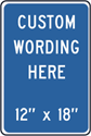 Custom 12"x18" - Blue Background with White Letters
