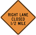 Right Lane Closed Distance Construction 24"x24"