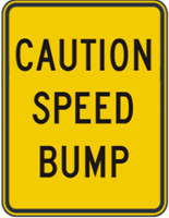 Caution Speed Bump