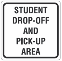 Student Drop-Off and Pick-Up Area 18"x18"