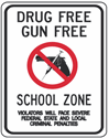 Drug Free Gun Free School Zone 24"x30"