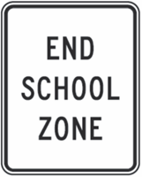 End School Zone High Intensity Sign 24"x30"