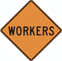 Workers Construction Signs 24"x24"