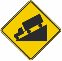 Hill Warning Road Signs 30"x30"
