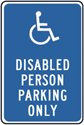 Disabled Person Parking Only