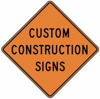 Custom Construction Sign - 24"x24"
