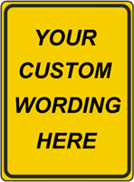 Custom 18"x24" Sign - Yellow Background