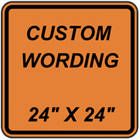 Custom 24"x24" - Orange Background Sign