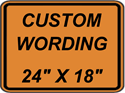 Custom 24"x18" - Orange Background with Black Letters