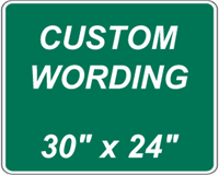 Custom 30"x24" - Green Background Sign