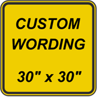 Custom 30"x30" - Yellow Background Sign