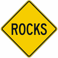 Rocks Road Warning 24"x24"