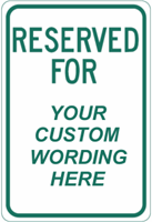 Custom Reserved For Sign