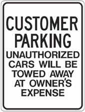 Customer Parking Sign 18"x24"