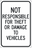 Not Responsible for Theft or Damage