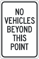 No Vehicles Beyond This Point