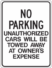 No Parking Unauthorized Sign 18"x24"