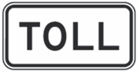 Toll Sign