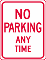 No Parking Any Time 18"x24"