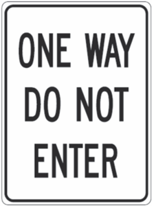 Buy One Way Do Not Enter Signs Usa Traffic Signs