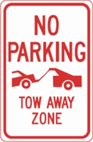 No Parking Tow Away Zone with Graphic