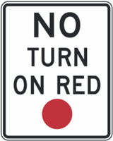 No Turn On Red Traffic 18"x24"
