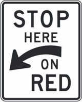 Stop Here On Red Traffic 18"x24"