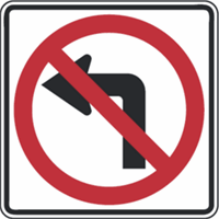 No Left Turn Symbol Sign 30"x30"