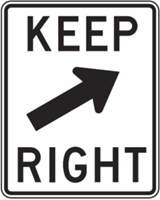 Keep Right Arrow Diagonal 24"x30"