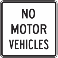 No Motor Vehicles 24"x24"