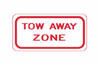 Tow Away Zone - 12"x6"