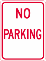 No Parking Sign 18"x24"