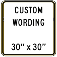 Custom 30"x30" - Vinyl Lettered or Digitally Printed