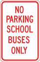 No Parking School Buses Only