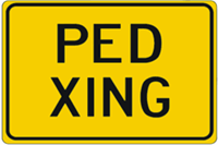 PED Xing Warning Plaque 18"x12"