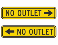 No Outlet Street Warning Sign 24"x6"