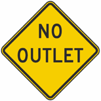 No Outlet Road Sign 24"x24"