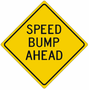 Speed Humps Sign Speed Bump Ahead Sign 556 RA2 Post Mount Road Grade sign