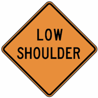 Low Shoulder Construction Sign 24"x24"